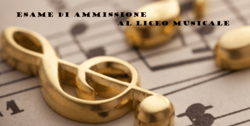 Esame ammissione Liceo Musicale